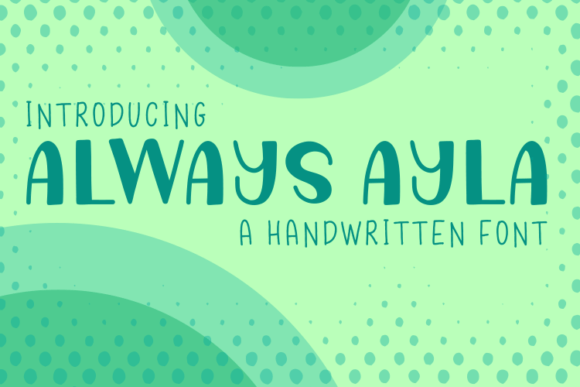 Always Ayla: Quirky Script Amp Fonts for Sellers