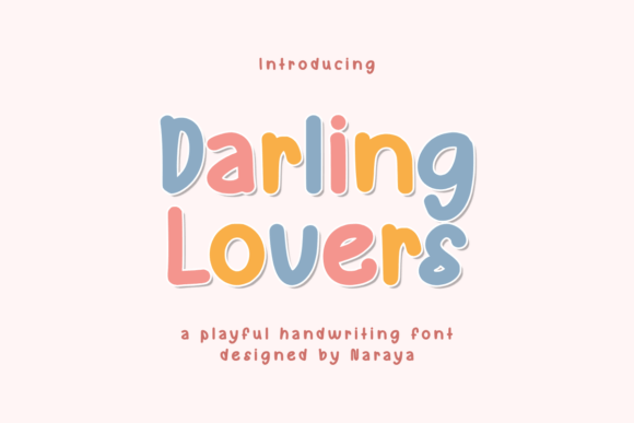 Darling Lovers: Playful Display Fonts for Bold Branding