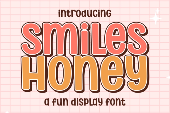 Smiles Honey: Retro Display Fonts for Crafters